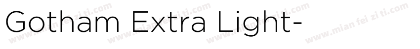 Gotham Extra Light字体转换